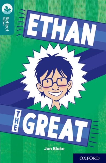 Oxford Reading Tree TreeTops Reflect: Oxford Level 16: Ethan the Great, Paperback / softback Book