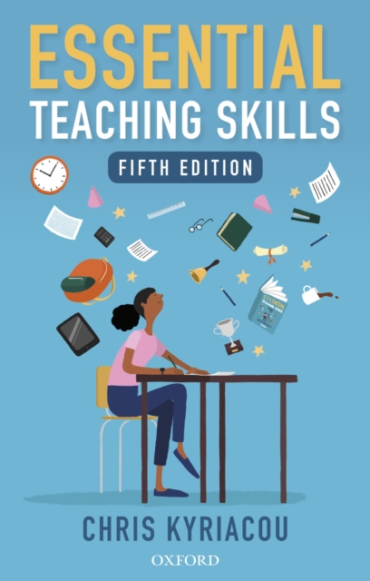 Essential Teaching Skills Fifth Edition Ebook, PDF eBook