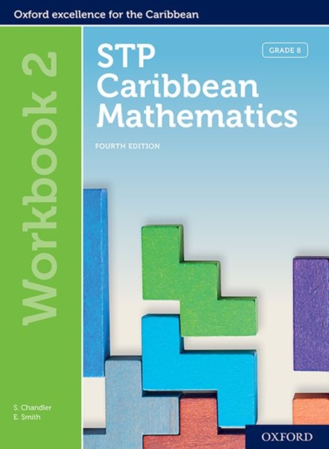 STP Caribbean Mathematics, Fourth Edition: Age 11-14: STP Caribbean Mathematics Workbook 2, Multiple-component retail product Book