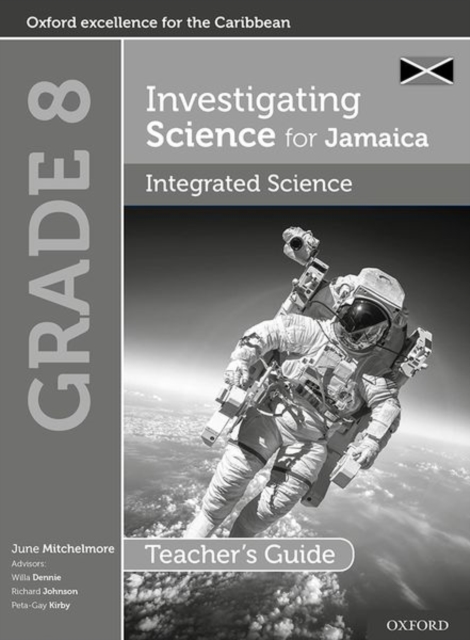 Investigating Science for Jamaica: Integrated Science Teacher Guide: Grade 8, Paperback / softback Book
