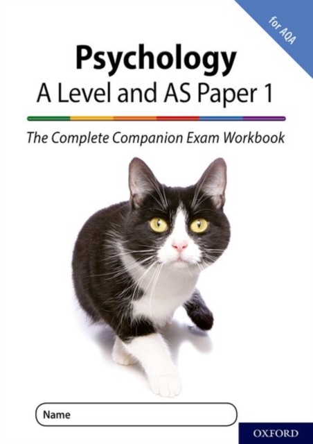 The Complete Companions for AQA Fourth Edition: 16-18: AQA Psychology A Level: Year 1 and AS Paper 1 Exam Workbook, Paperback / softback Book