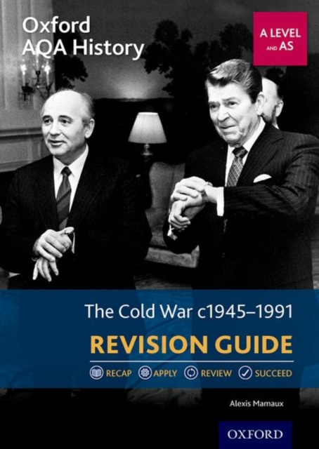 Oxford AQA History for A Level: The Cold War 1945-1991 Revision Guide, Paperback / softback Book
