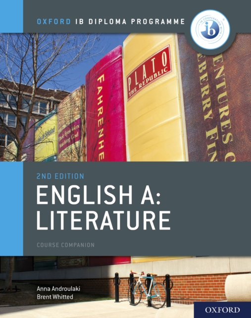 Oxford IB Diploma Programme: English A: Literature Course Companion, PDF eBook