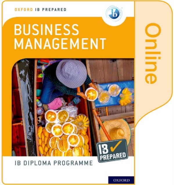 Oxford IB Diploma Programme: IB Prepared: Business Management (Online), Digital product license key Book
