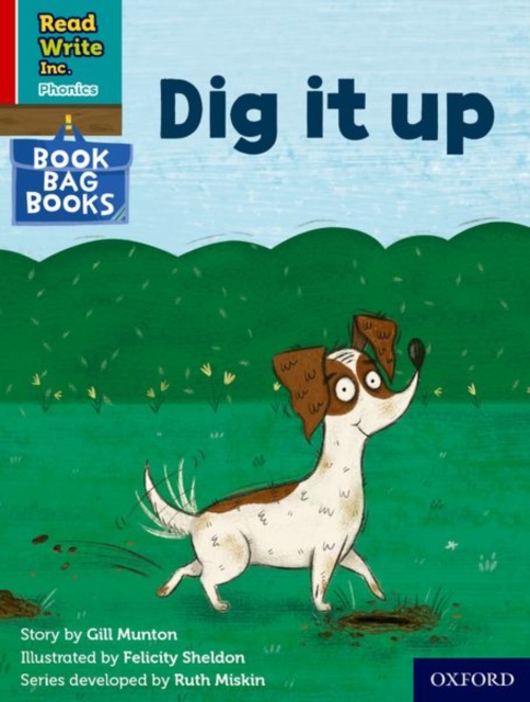 Read Write Inc. Phonics: Dig it up (Red Ditty Book Bag Book 10), Paperback / softback Book
