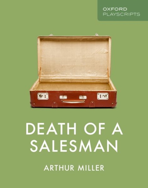 Oxford Playscripts: Death of a Salesman, Paperback / softback Book
