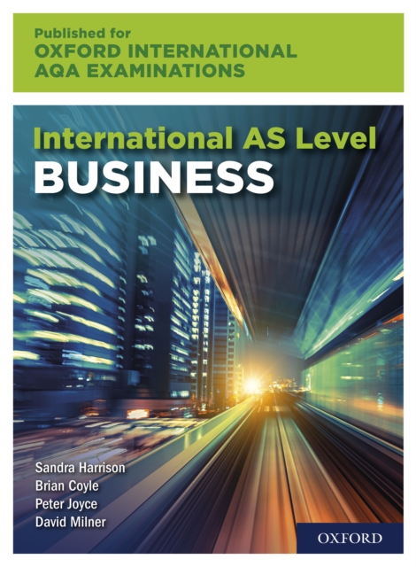 Oxford International AQA Examinations: International AS Level Business, PDF eBook