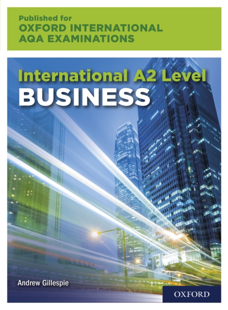 Oxford International AQA Examinations: International A2 Level Business, PDF eBook