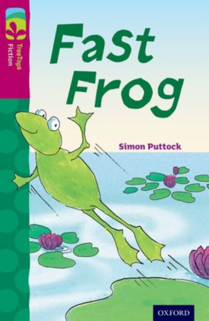 Oxford Reading Tree TreeTops Fiction: Level 10 More Pack B: Fast Frog, Paperback / softback Book