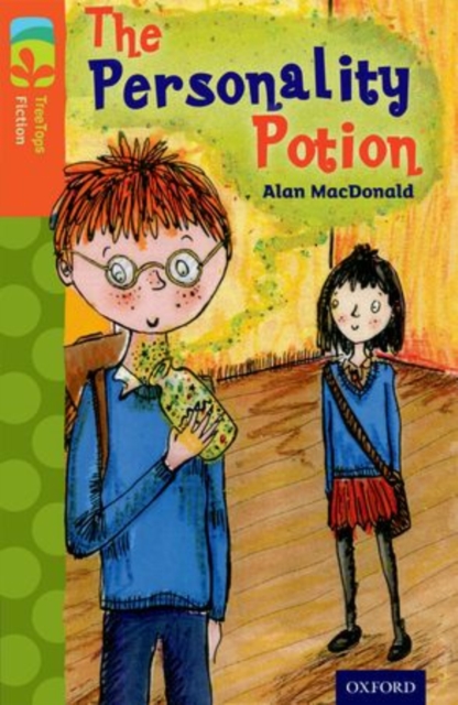 Oxford Reading Tree TreeTops Fiction: Level 13: The Personality Potion, Paperback / softback Book
