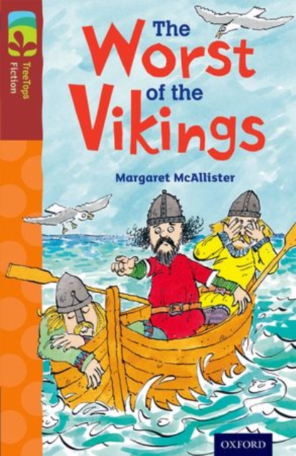 Oxford Reading Tree TreeTops Fiction: Level 15 More Pack A: The Worst of the Vikings, Paperback / softback Book
