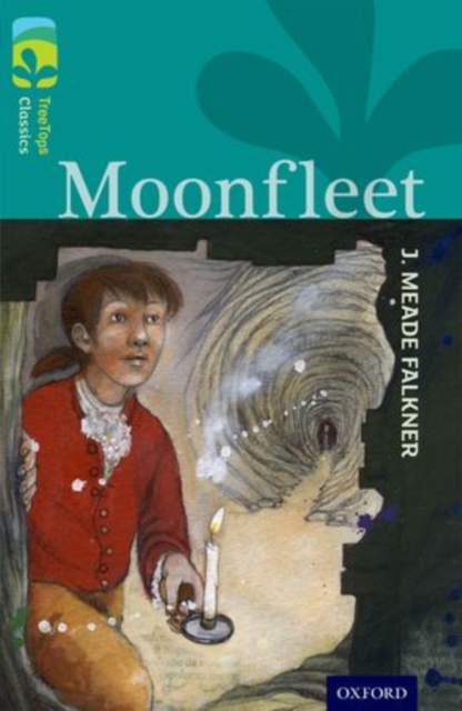 Oxford Reading Tree TreeTops Classics: Level 16: Moonfleet, Paperback / softback Book