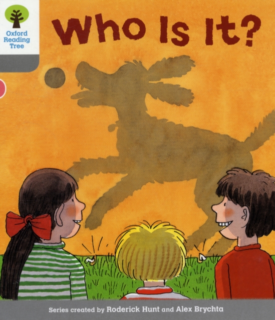 Oxford Reading Tree: Level 1: First Words: Who Is It?, Paperback / softback Book