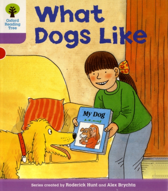 Oxford Reading Tree: Level 1+: More First Sentences A: What Dogs Like, Paperback / softback Book