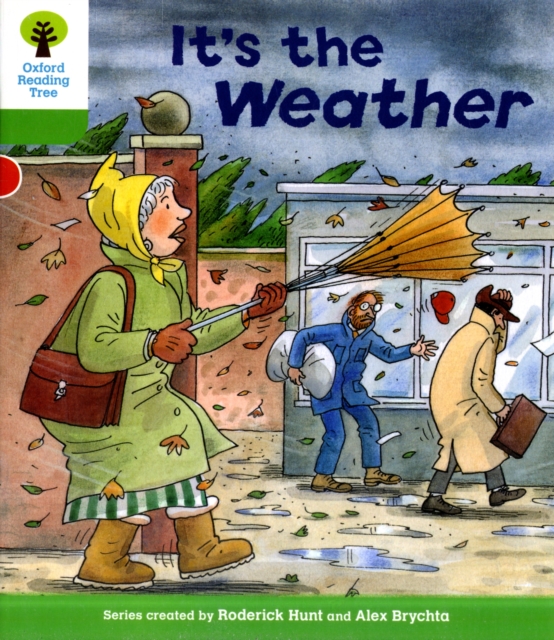 Oxford Reading Tree: Level 2: Patterned Stories: It's the Weather, Paperback / softback Book