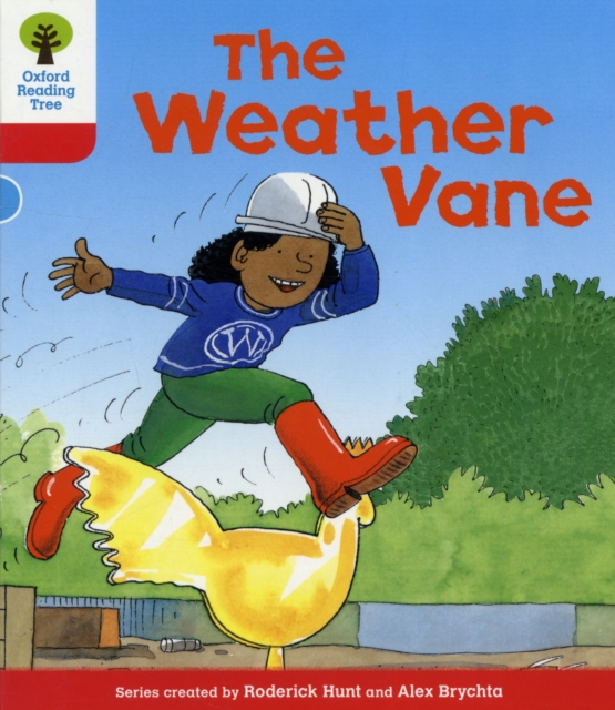Oxford Reading Tree: Level 4: More Stories A: The Weather Vane, Paperback / softback Book