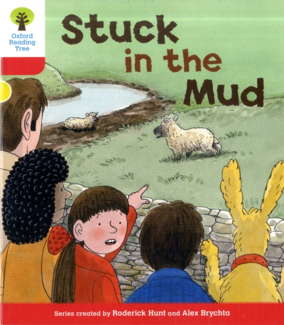 Oxford Reading Tree: Level 4: More Stories C: Stuck in the Mud, Paperback / softback Book