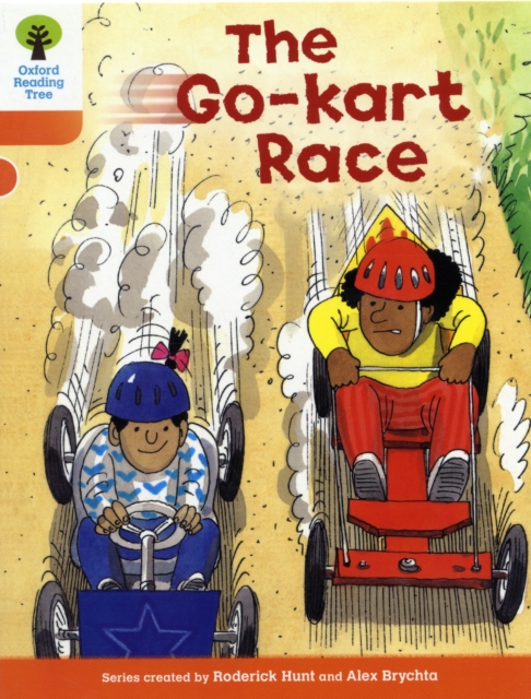 Oxford Reading Tree: Level 6: More Stories A: The Go-kart Race, Paperback / softback Book
