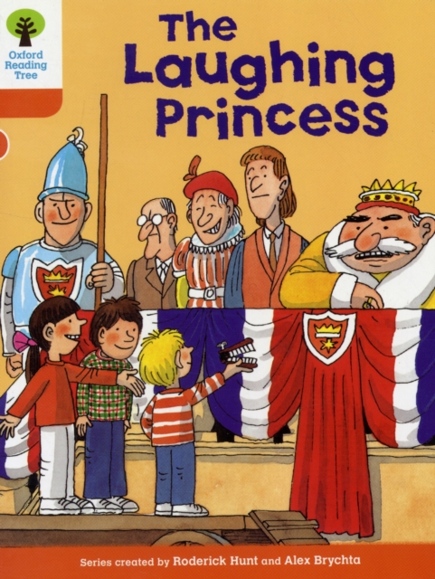 Oxford Reading Tree: Level 6: More Stories A: The Laughing Princess, Paperback / softback Book