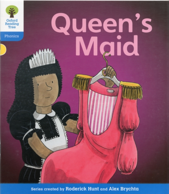 Oxford Reading Tree: Level 3: Floppy's Phonics Fiction: The Queen's Maid, Paperback / softback Book