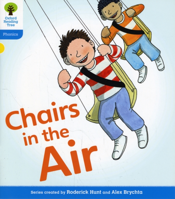 Oxford Reading Tree: Level 3: Floppy's Phonics Fiction: Chairs in the Air, Paperback / softback Book