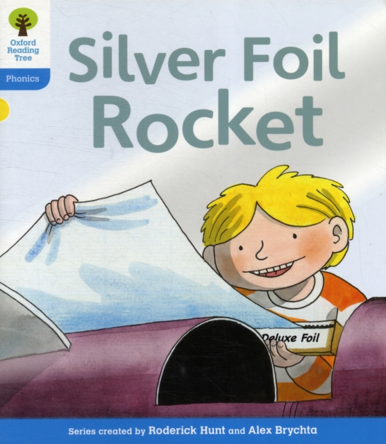 Oxford Reading Tree: Level 3: Floppy's Phonics Fiction: The Silver Foil Rocket, Paperback / softback Book