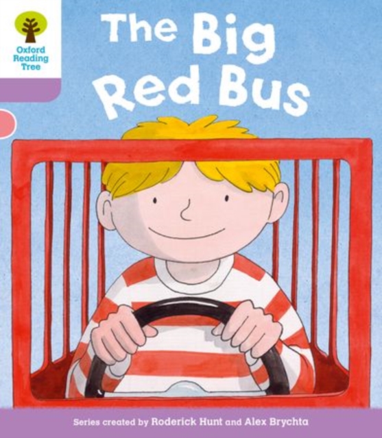 Oxford Reading Tree: Level 1+ More a Decode and Develop The Big Red Bus, Paperback / softback Book