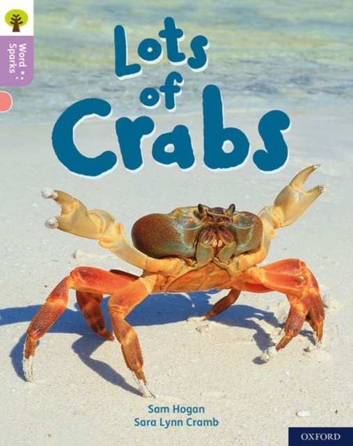 Oxford Reading Tree Word Sparks: Level 1+: Lots of Crabs, Paperback / softback Book