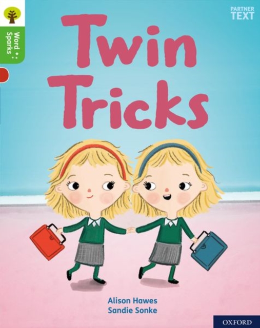 Oxford Reading Tree Word Sparks: Level 2: Twin Tricks, Paperback / softback Book