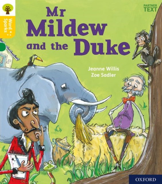 Oxford Reading Tree Word Sparks: Level 5: Mr Mildew and the Duke, Paperback / softback Book