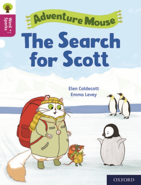 Oxford Reading Tree Word Sparks: Level 10: The Search for Scott, Paperback / softback Book