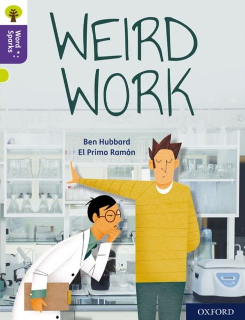 Oxford Reading Tree Word Sparks: Level 11: Weird Work, Paperback / softback Book