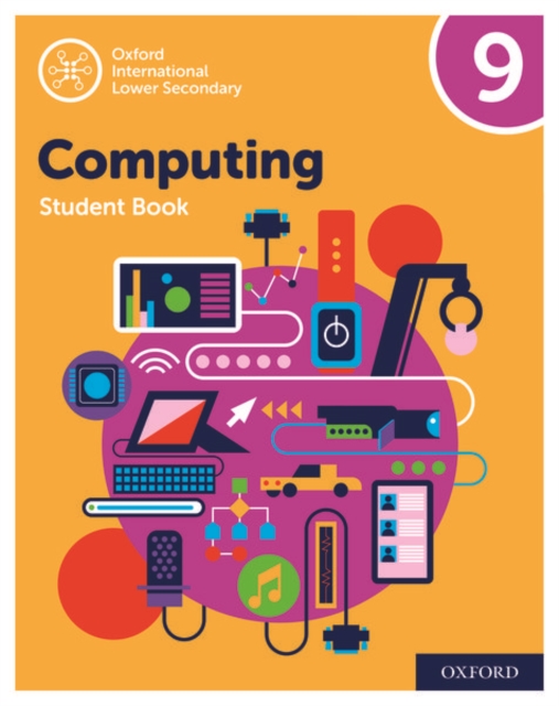 Oxford International Computing: Oxford International Computing Student Book 9, Paperback / softback Book