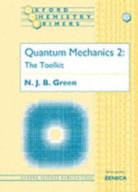 Quantum Mechanics 2 : The Toolkit, Paperback / softback Book