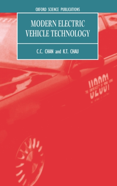 Modern Electric Vehicle Technology, Hardback Book