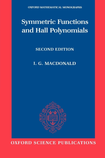 Symmetric Functions and Hall Polynomials, Paperback / softback Book