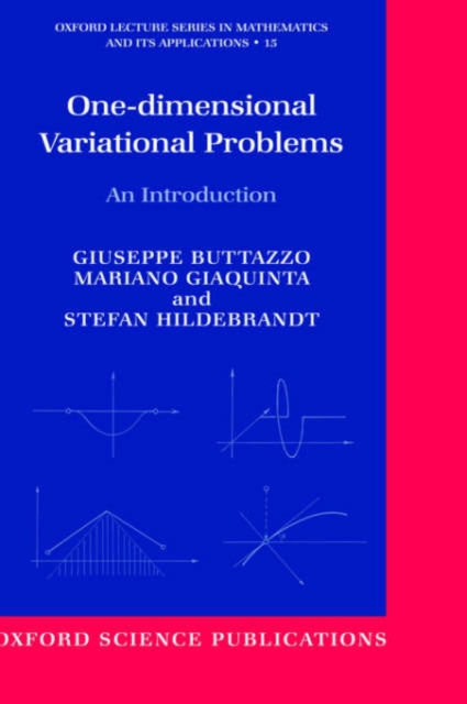 One-dimensional Variational Problems : An Introduction, Hardback Book
