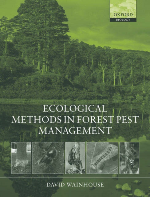 Ecological Methods in Forest Pest Management, Hardback Book
