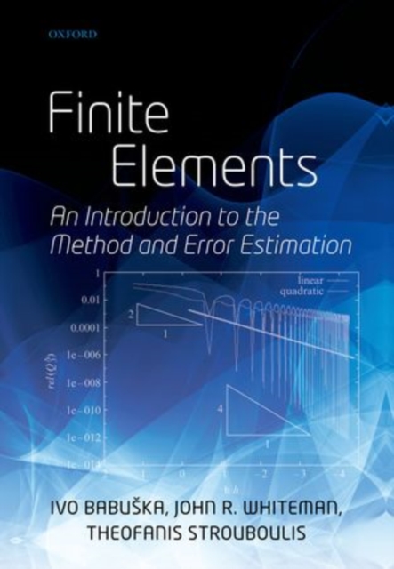 Finite Elements : An Introduction to the Method and Error Estimation, Hardback Book