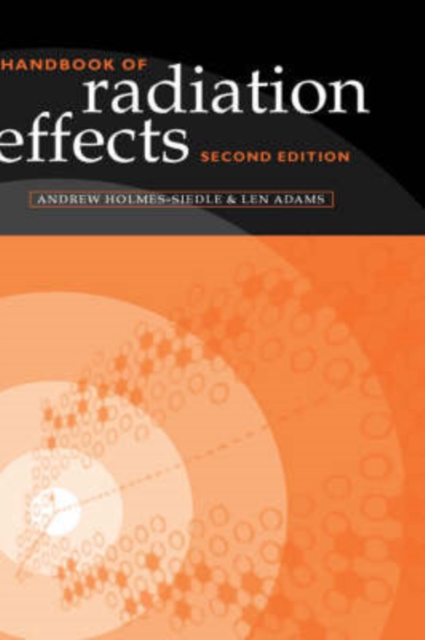 Handbook of Radiation Effects, Hardback Book