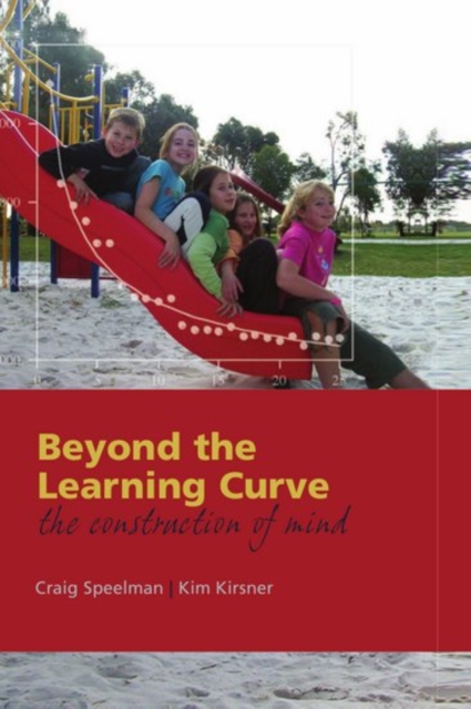 Beyond the Learning Curve : The construction of mind, Hardback Book