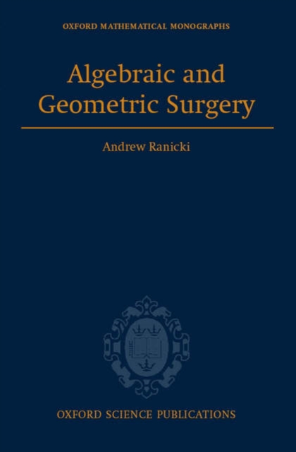 Algebraic and Geometric Surgery, Hardback Book