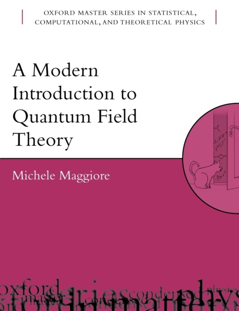A Modern Introduction to Quantum Field Theory, Paperback / softback Book
