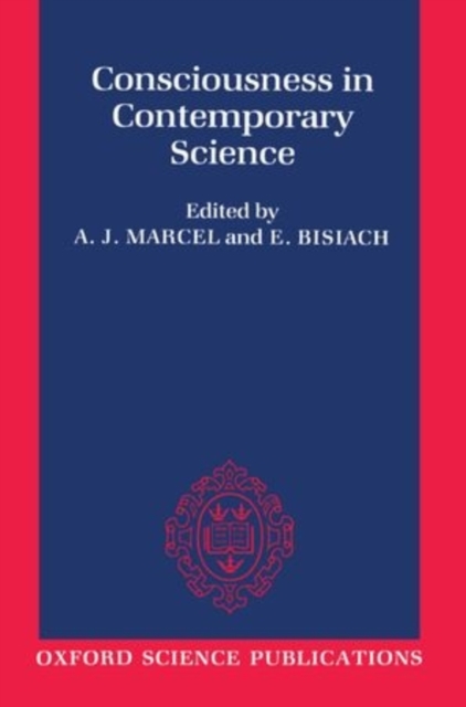 Consciousness in Contemporary Science, Paperback / softback Book