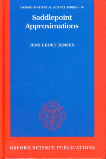 Saddlepoint Approximations, Hardback Book