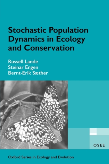 Stochastic Population Dynamics in Ecology and Conservation, Paperback / softback Book