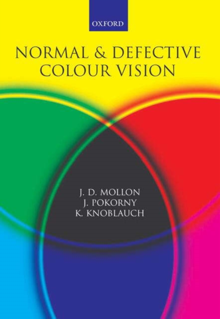 Normal and Defective Colour Vision, Hardback Book