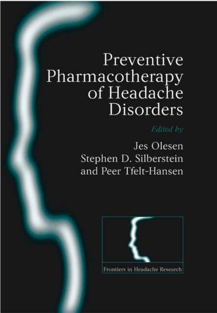 Preventive Pharmacotherapy of Headache Disorders, Hardback Book