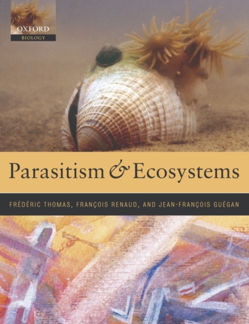 Parasitism and Ecosystems, Paperback / softback Book