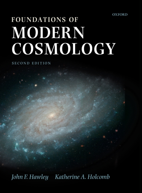 Foundations of Modern Cosmology, Hardback Book